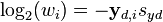 \log_2(w_i)=-\mathbf{y}_{d,i}s_{yd}