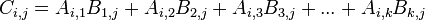 C_{i,j}=A_{i,1}B_{1,j} + A_{i,2}B_{2,j} + A_{i,3}B_{3,j}  + ... + A_{i,k}B_{k,j}