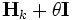 \mathbf{H}_{k}+\theta \mathbf{I}