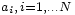 \scriptstyle a_i,\,i = 1, \ldots N